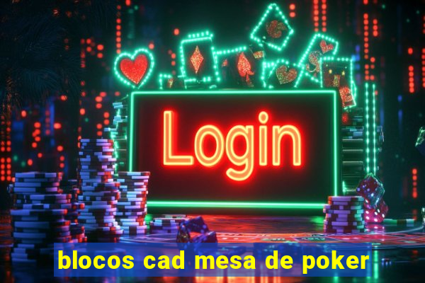 blocos cad mesa de poker